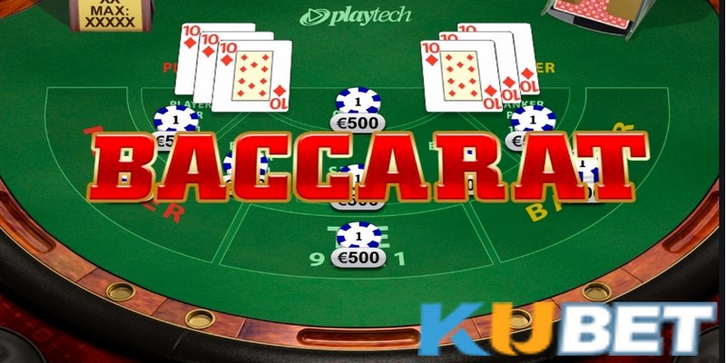 Baccarat tại nhà cái Kubet là một trò chơi cá cược phổ biến